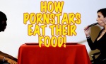 Funny Video : How Pornstars eat their Food